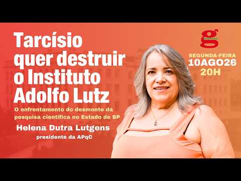 TARCÍSIO QUER DESTRUIR O INSTITUTO ADOLFO LUTZ