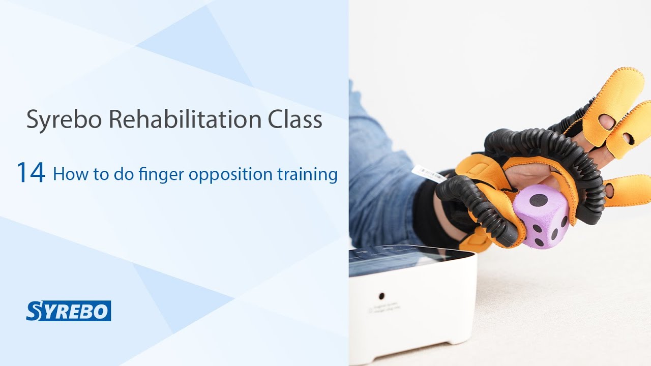 Class 14: How to Practice Finger Opposition Training