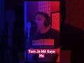 Tum Jo Mil Gaye Ho Mohd Rafi Cover By Neel