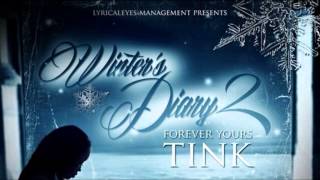 Tink - Talkin About Ft. Lil Herb (Winter's Diary 2)