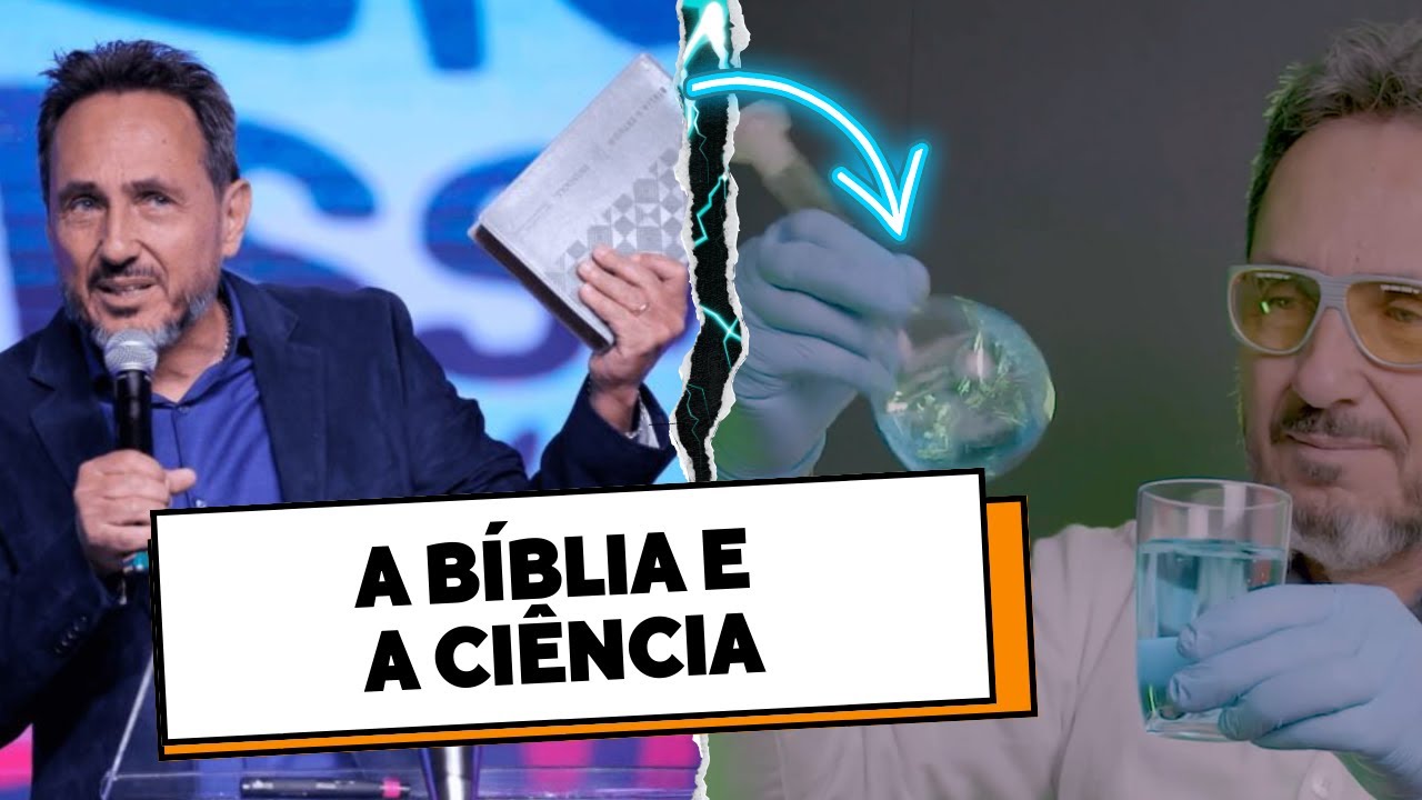 A Bíblia e a Ciência: Uma Harmonia Perfeita | Marcos Eberlin