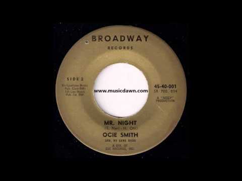 Ocie Smith - Mr. Night [Broadway] '1965 Deep Soul 45 Video