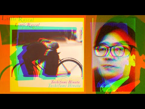 Toshifumi Hinata: "Little Rascal"/ "Jasmine And Rose"/ "Tales And Fables"...