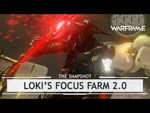Warframe: Loki's Focus Farm 2.0 [thesnapshot]