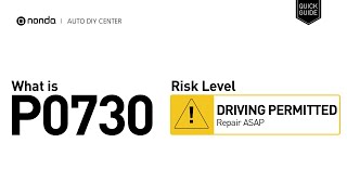 OBD Code p0730 Guide to Repair