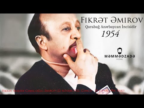 Fikrət Əmirov - Qarabağ Azərbaycan İncisidir (Azerbaijanian Music)