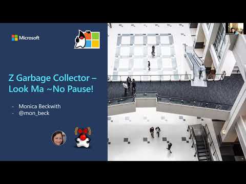 Monica Beckwith: Z Garbage Collector: Look Ma, ~No Pause!