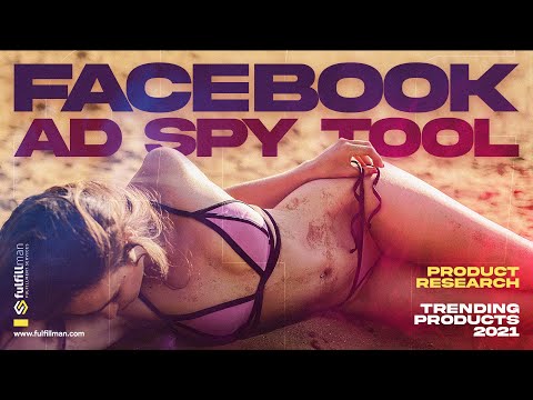 Facebook Ads Spy Tool | Product Research | Trending Products 2021