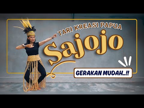 TARI SAJOJO Tarian Kreasi Papua - Mudah Untuk Laki Laki & Perempuan