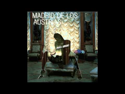 Madrid De Los Austrias - Mas Amor(Full Album 2005)