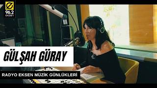 Radyo Eksen Müzik Günlükleri: Radyo Eksen Yayın Yönetmeni Gülşah Güray