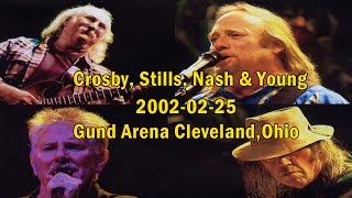 Crosby, Stills, Nash &Young - 2002-02-25 - Gund Arena Cleveland, Ohio