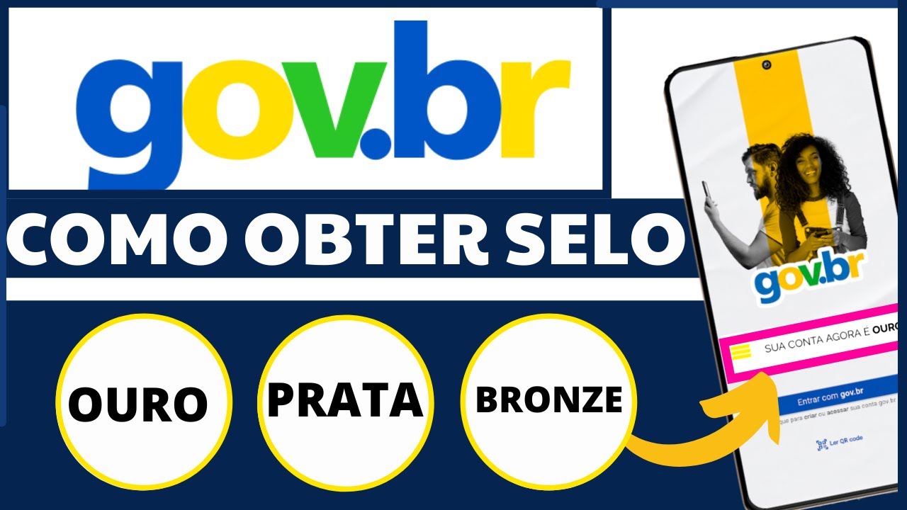 COMO SUBIR DO NÍVEL BRONZE PARA SELO PRATA E OURO DO GOV.BR - COMO SE CADASTRAR GOV.BR