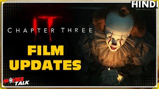 IT : Chapter 3 - Film Updates Explained In Hindi