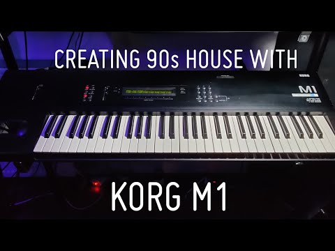 Lets create M1 house like we're back in the 90's (Korg M1)
