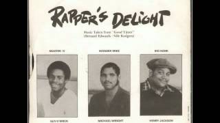 Sugarhill Gang -- Rapper's Delight