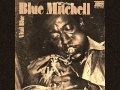 I Love You- Blue Mitchell