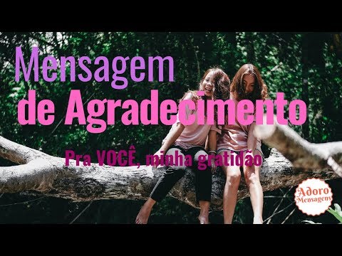 Mensagem de Agradecimento  -  Pra você minha gratidão