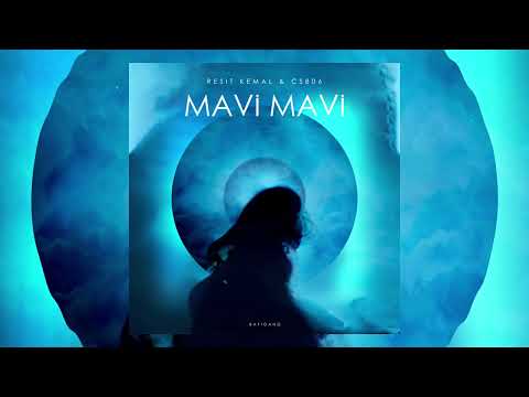Reşit Kemal & CSB06 - Mavi Mavi (Official Audio)