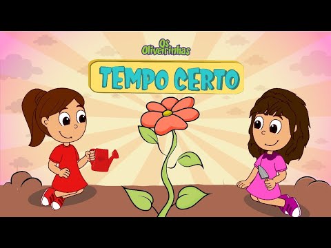 OS OLIVEIRINHAS - TEMPO CERTO - #17