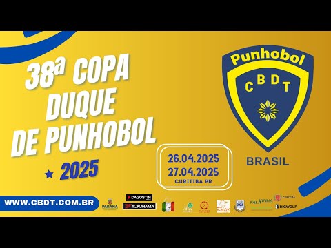 38ª Copa Duque De Punhobol | 26/04/25 | AO VIVO COM IMAGENS|