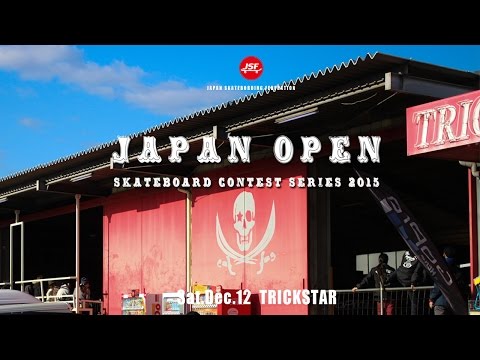 JAPAN OPEN Skateboard Contest Series in Gunma Presented by Monster