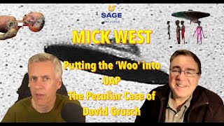 Putting 'the Woo' into UAP: The Peculiar Case of David Grusch