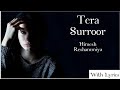 Tera Surroor Himesh Reshammiya With Lyrics