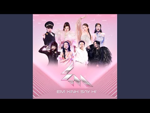 EM THÍCH LÀ ĐƯỢC (Feat. EM XINH "SAY HI", Miu Lê, CoolKid)