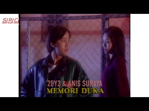 2BY2 & Anis Suraya - Memori Duka(Official Music Video)