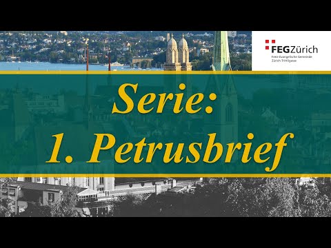 1. Petrus 2,1ff. // Prof. em. Dr. Armin Mauerhofer