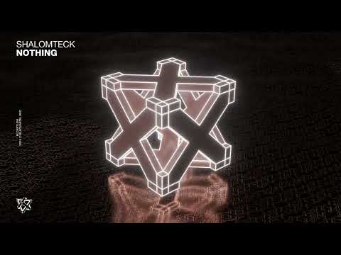 ShalomTeck - Nothing (Original Mix)