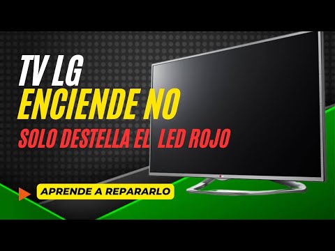 👉TV LG No enciende solo hace destellos el led📌 no sabes como repararlo aprede aqui rapido y sencillo