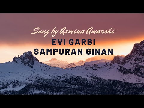 Evi Garbi Sampuran Ginan - Sung by Azmina Amarshi