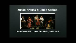 【CGUBA162】Alison Krauss & Union Station 07/31/2005 Vol.1