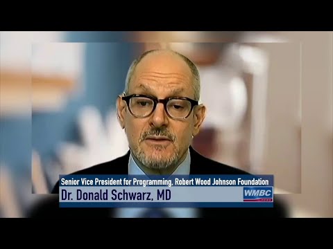 Interview With Dr. Donald Schwartz, M. D. Robert Wood Johnson Foundation