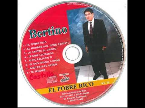 BERTINO      *****    "EL  POBRE   RICO"     *****    CD.   COMPLETO    *****