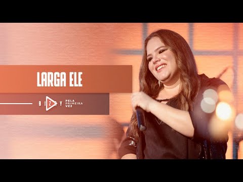 Larga Ele - Bizay