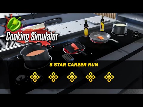Cooking Simulator | 5 Stars in 8 Days | NO COMMENTARY | Casual and Relaxing Gameplay | Speedrun