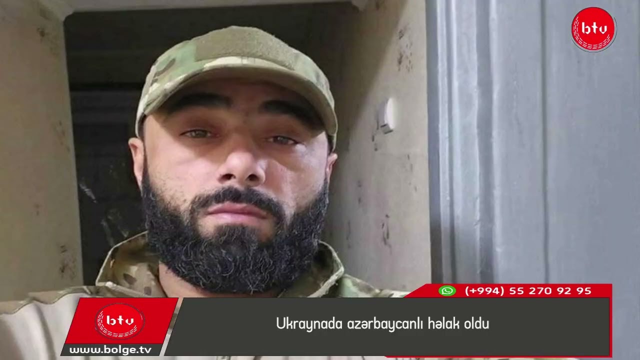 Ukraynada azərbaycanlı həlak oldu