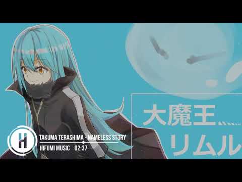 Tensei shitara Slime Datta Ken Opening FULL「Nameless story」by Takuma Terashima (Lyrics)