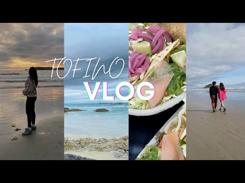 TOFINO TRAVEL VLOG | Gorgeous beaches, where to eat, and our honest thoughts as first timers! 🏖