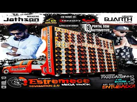 Cd F250 Estremece Mega Truck Vol 13 Dj Jathson Araújo Dj Duarth Inigualável