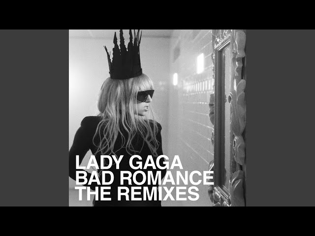Bad romance remix. Леди Гага Bad Romance. The Remix леди Гага. Леди Гага бэд романс фото. Ремикс леди Гага ковер бед романс.
