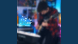 Crying Shame