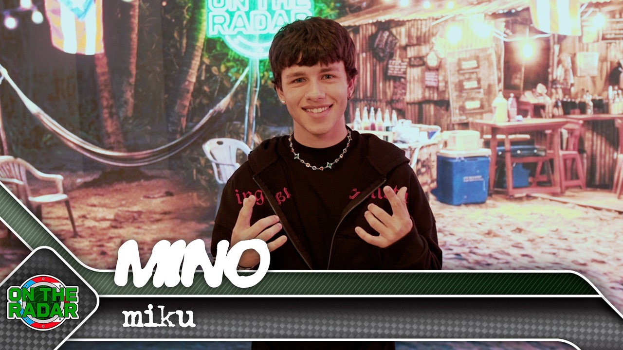 Mino "MIKU" | On The Radar Puerto Rico 🇵🇷