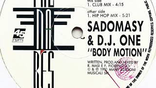 Sadomasy & D.J. One • Body Motion (Club Mix)