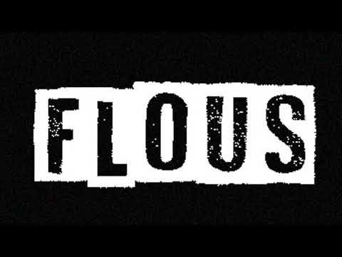 FLOUS - WEST x KOOYO [Prod by WEST]