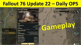 Fallout 76 Update 22 - Daily OPS Uplink - The Burning Mine