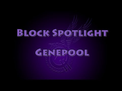 Block Spotlight - Genepool